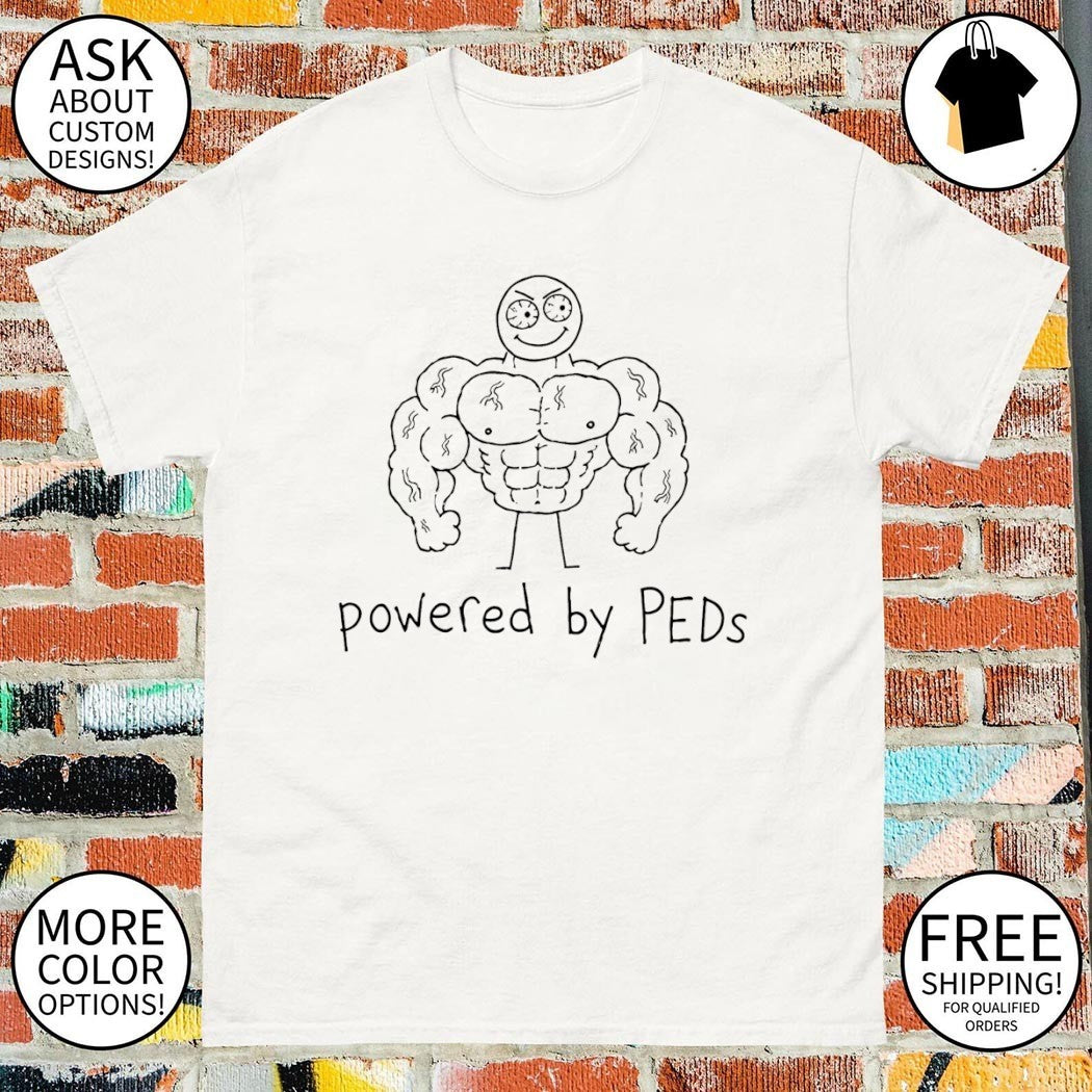 Powered by Peds Muscle shirt