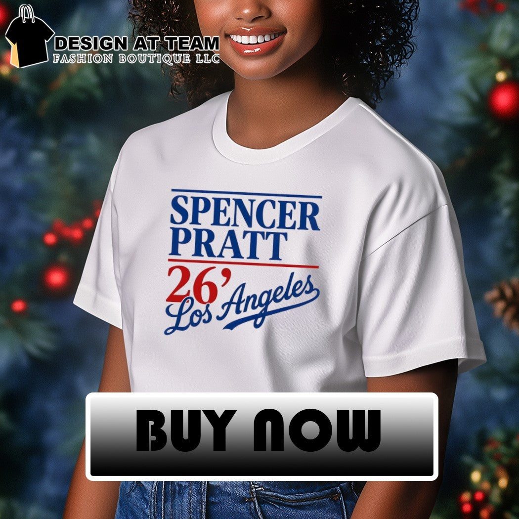 Pratt for Mayor Los Angeles 2026 Spencer Pratt’26 shirt