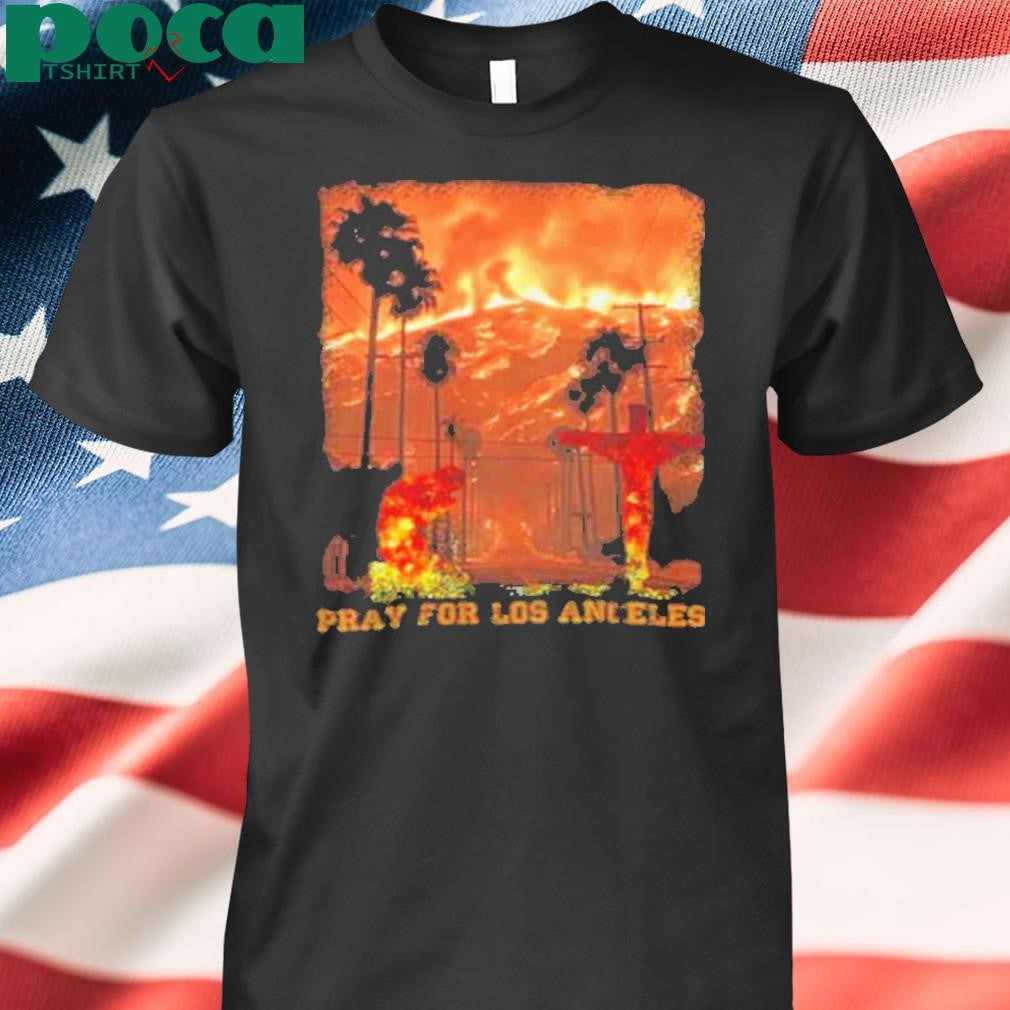 Pray for Los Angeles Apparel Shirt