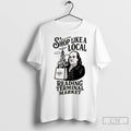 Premium Ben Franklin Shop Like A Local