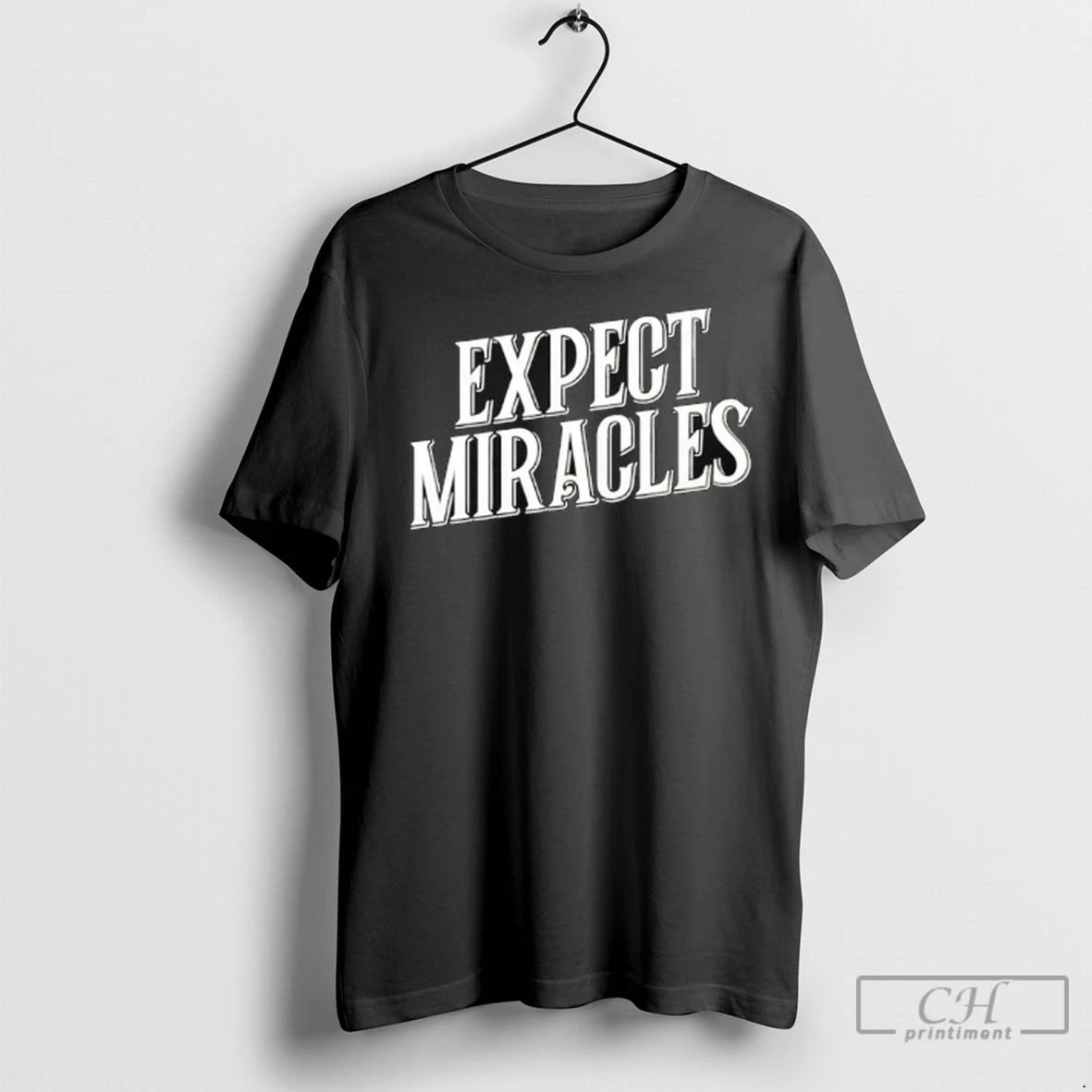 Premium Expect Miracles Ladies
