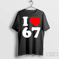 Premium I Love 67