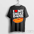 Premium I Love My Great Dane Hot Dog