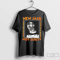 Premium New Jack Not Guilty