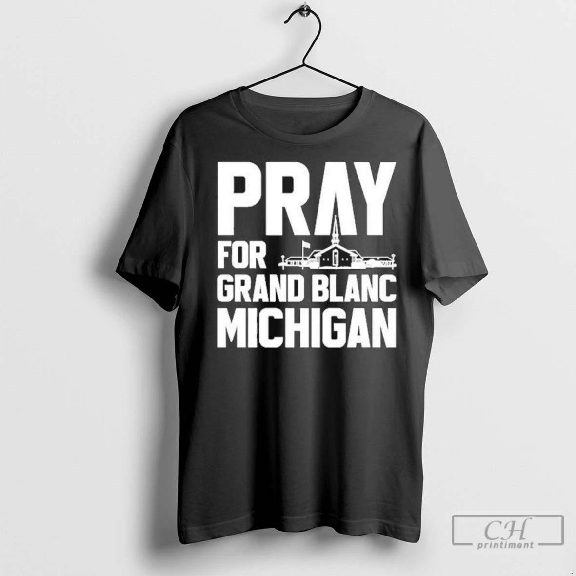 Premium Pray For Grand Blanc Michigan