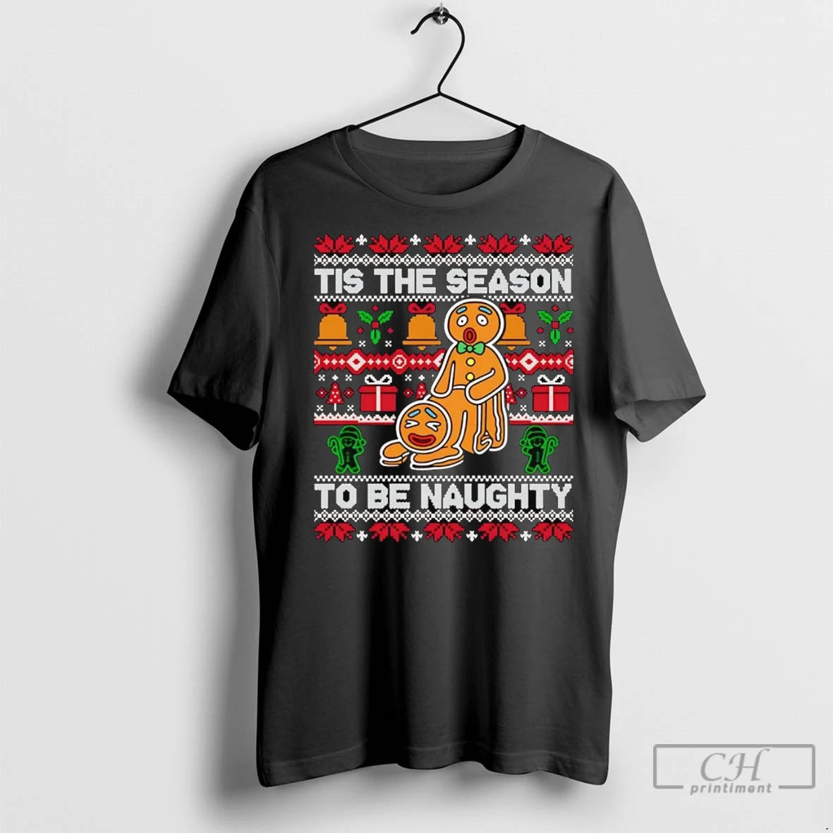 Premium Tis The Season To Be Naughty Ginger Bread Christmas