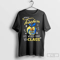 Premium Ucla Bruins Without Teachers Life Would Have No Class