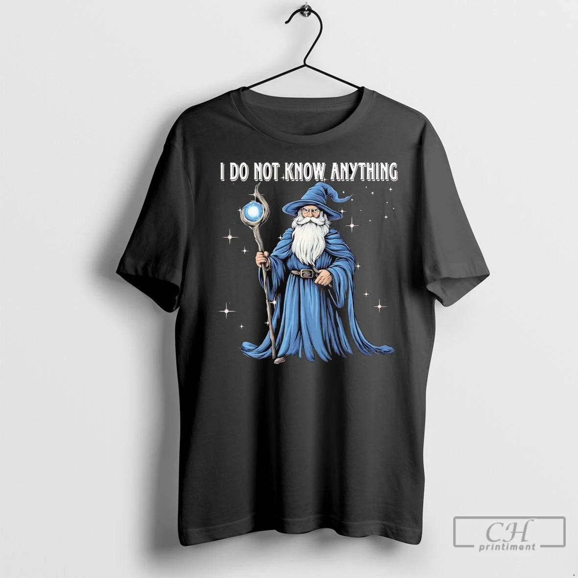 Premium Wizard I Do Not Know Anything