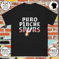 Puro Pinche Spurs San Antonio Spurs NBA Basketball 2026 shirt