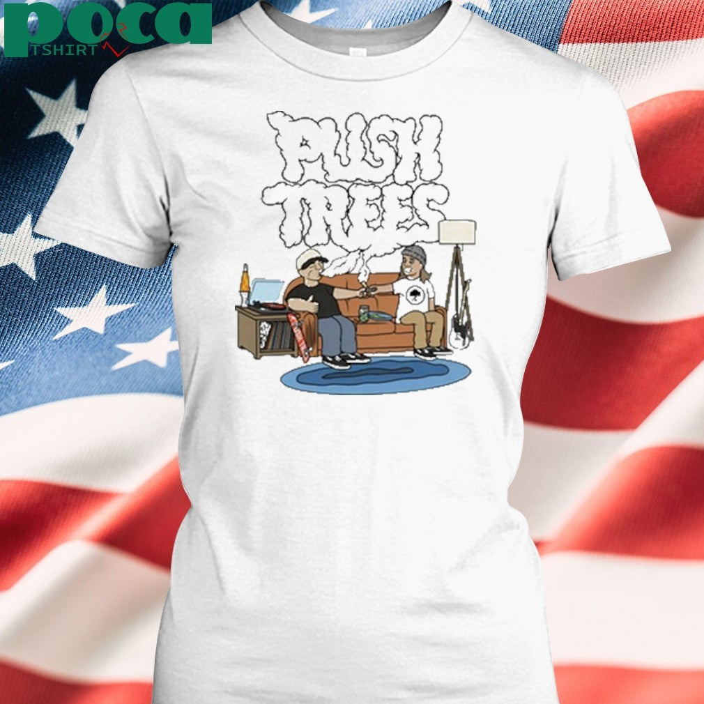 Push Trees The Puff Puff Pass Shirt