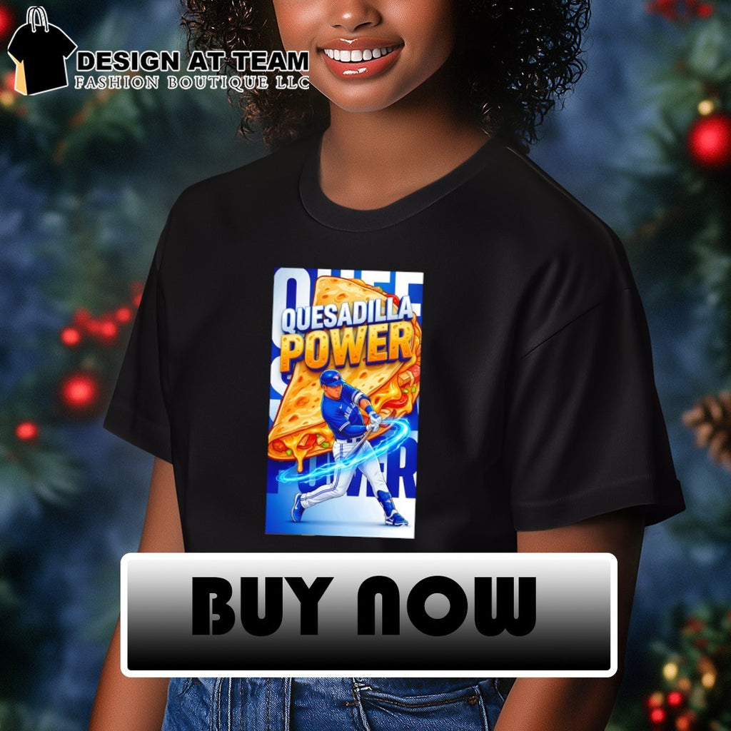 Quesadilla Power Kazuma Okamoto Toronto Blue Jays Baseball MLB 2026 shirt