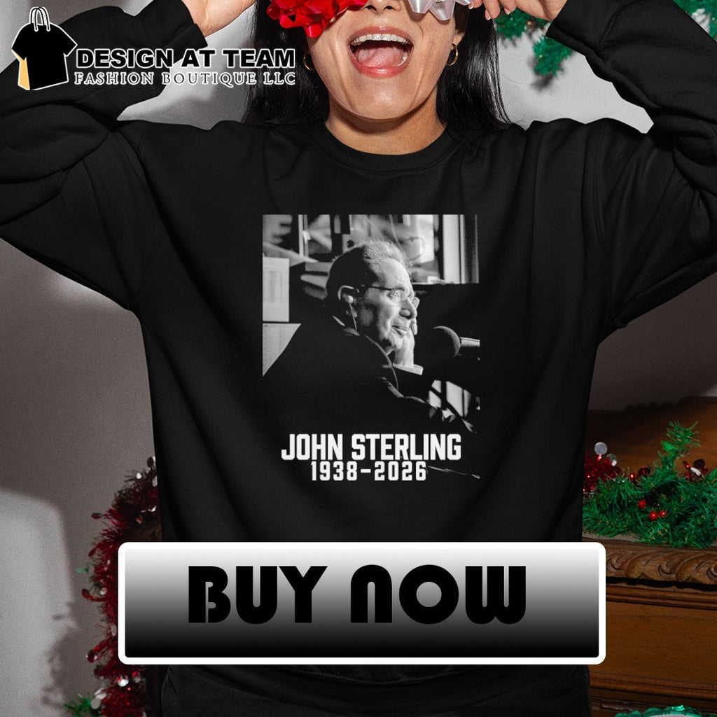 RIP John Sterling Remembering New York Yankees Coach shirt