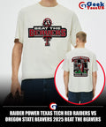 Raider Power Texas Tech Red Raiders vs Oregon State Beavers 2025 beat The Beavers Gameday shirt