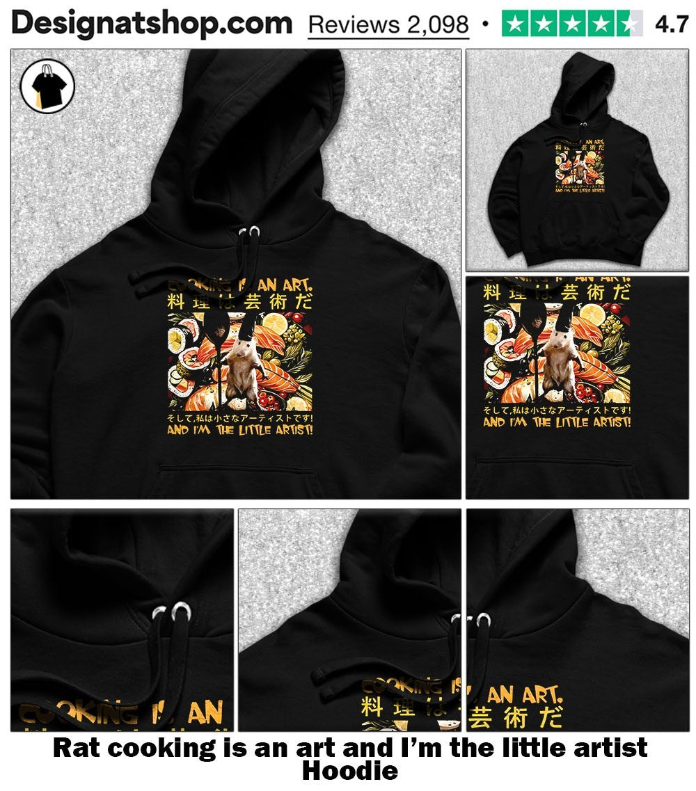Rat cooking is an art and I’m the little artist shirt