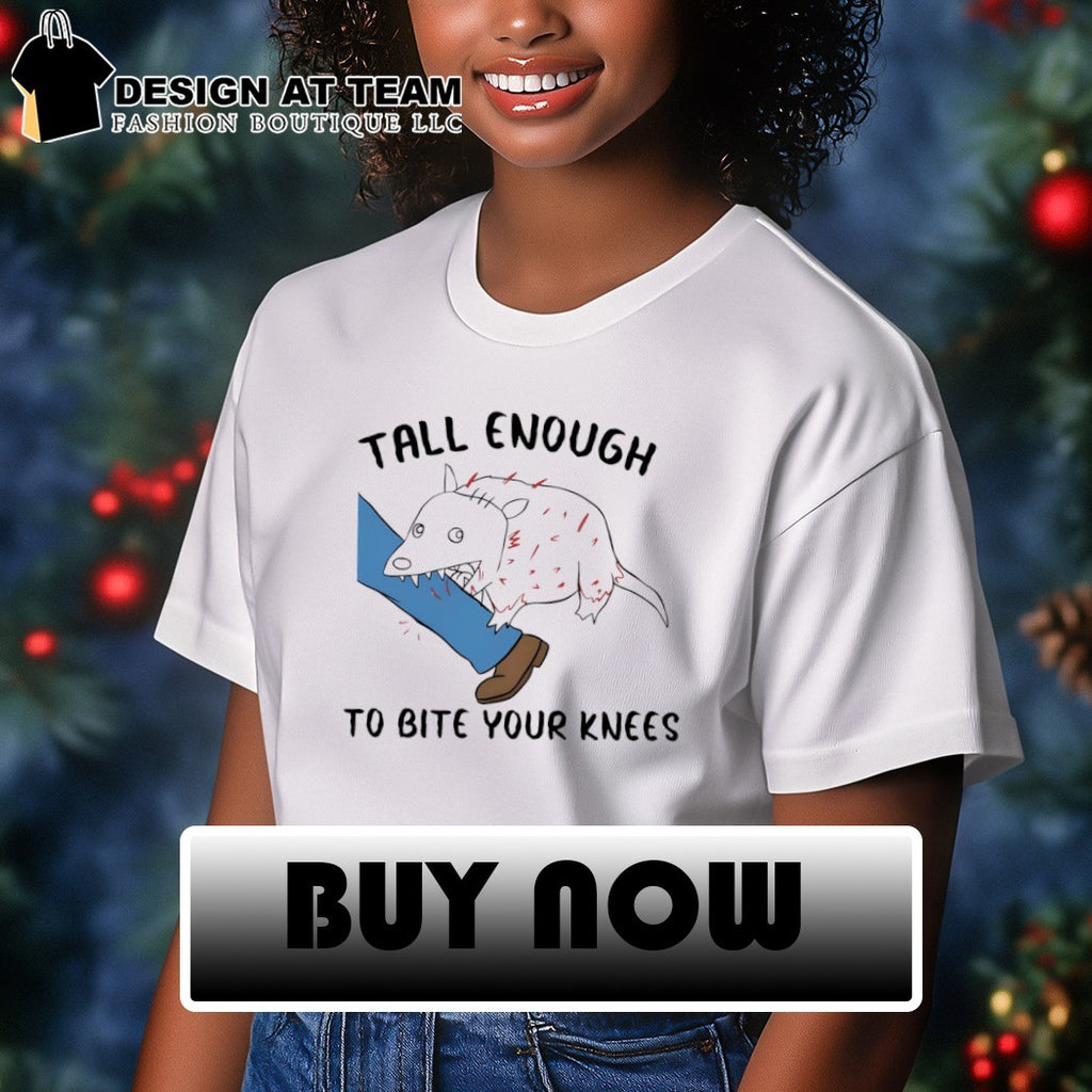 Rat tall enough to bite your knees shirt