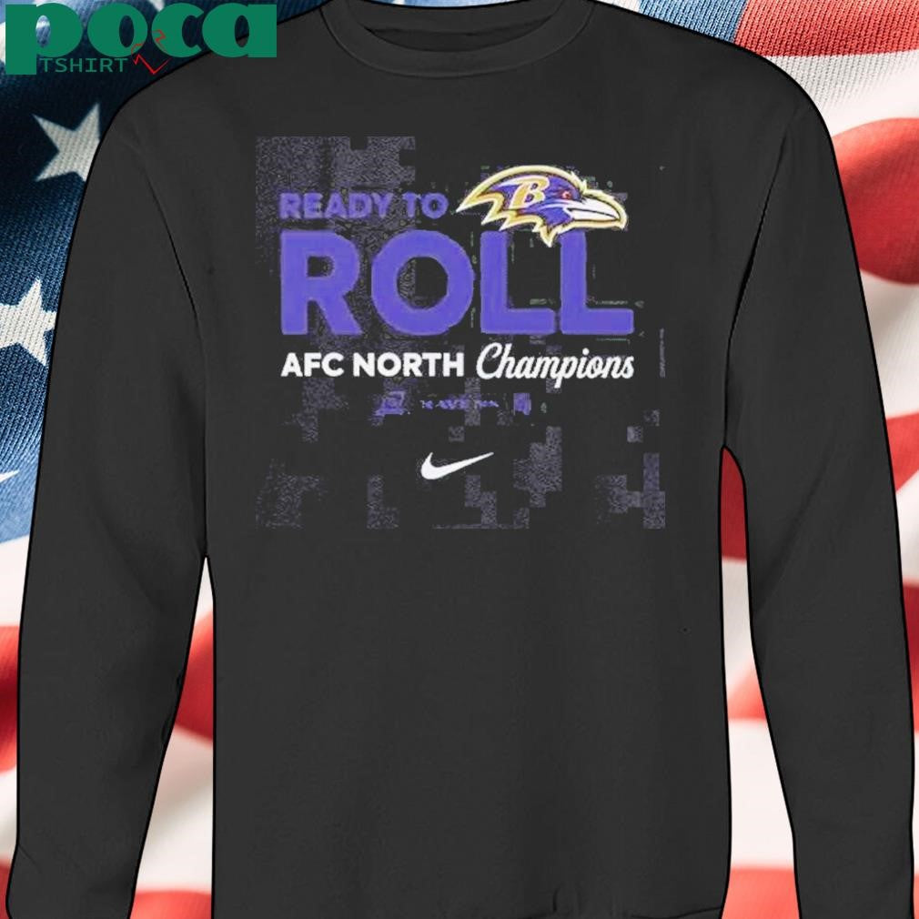 Ravens Division Champs Ready To Roll Shirt