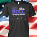 Ravens Division Champs Ready To Roll Shirt