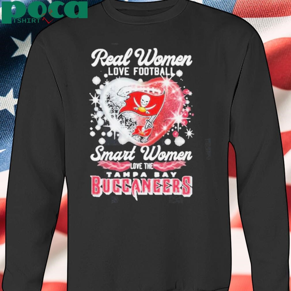 Real Women Love Football Smart Women Love The Tampa Bay Buccaneers Heart T shirts