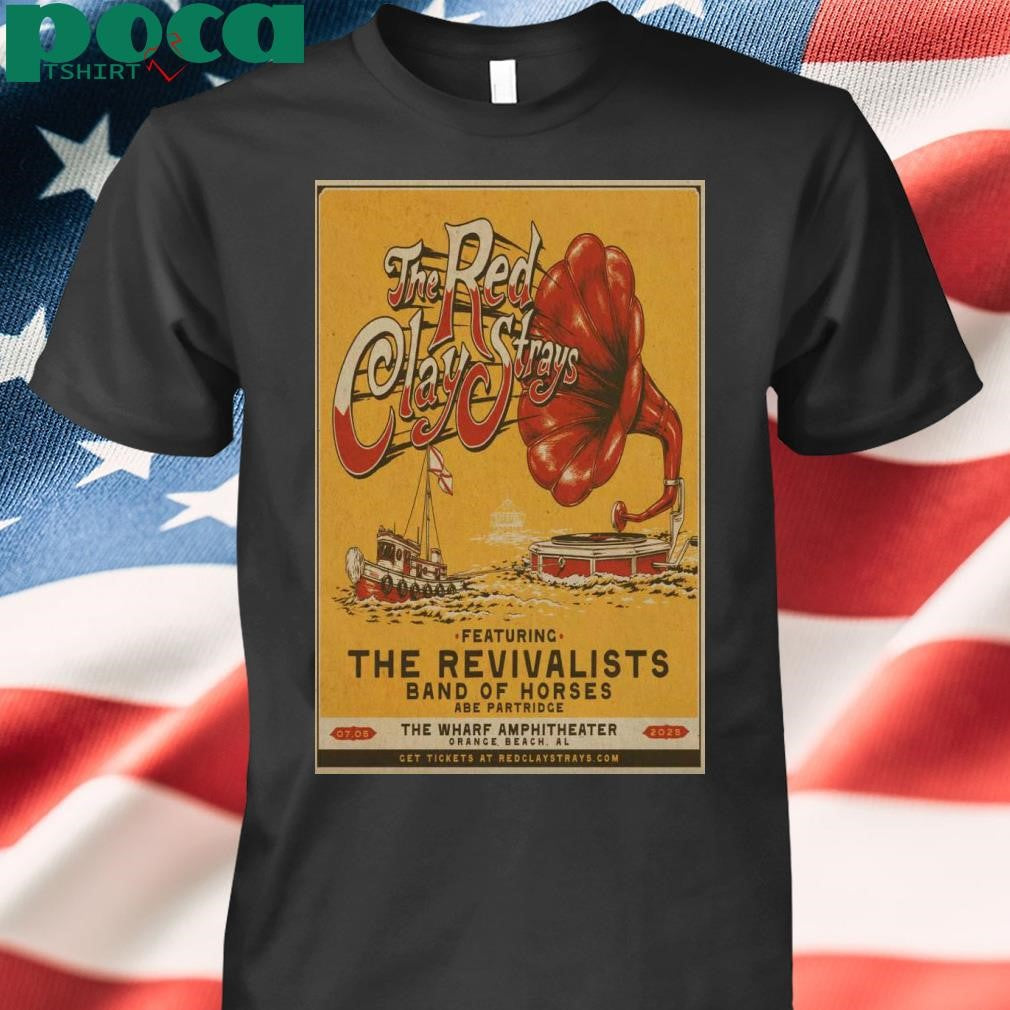 Red Clay Strays Jul 5 2025 Orange Beach AL Poster shirt