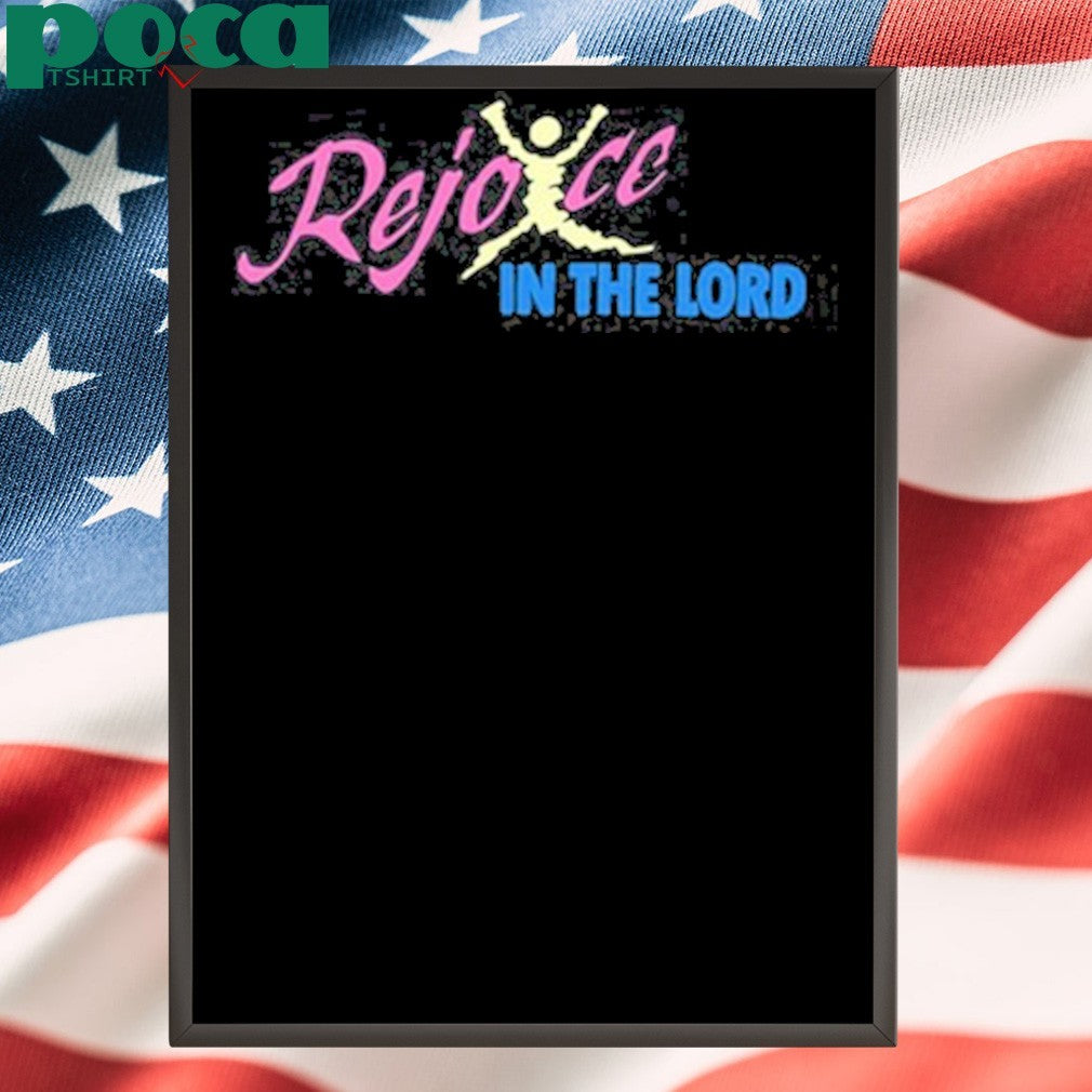 Rejoice in the lord selah shirt