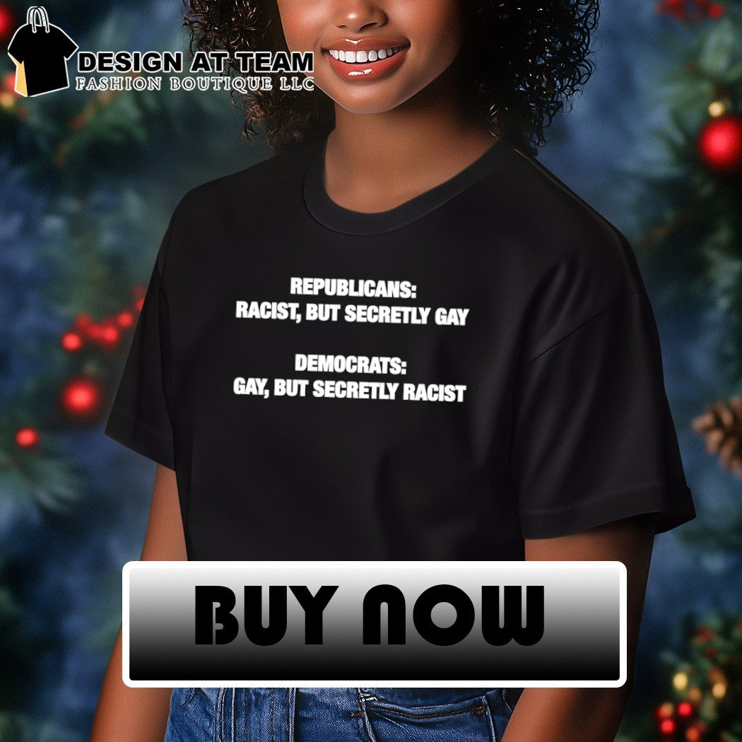 Republicans Racist But Secretly Gay LGBTQ Pride Month shirt
