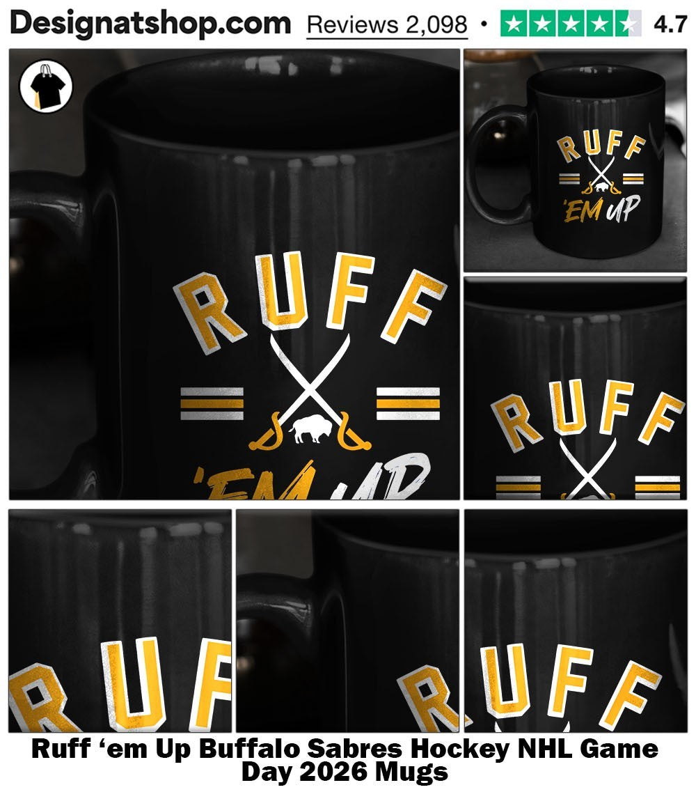 Ruff ’em Up Buffalo Sabres Hockey NHL Game Day 2026 shirt