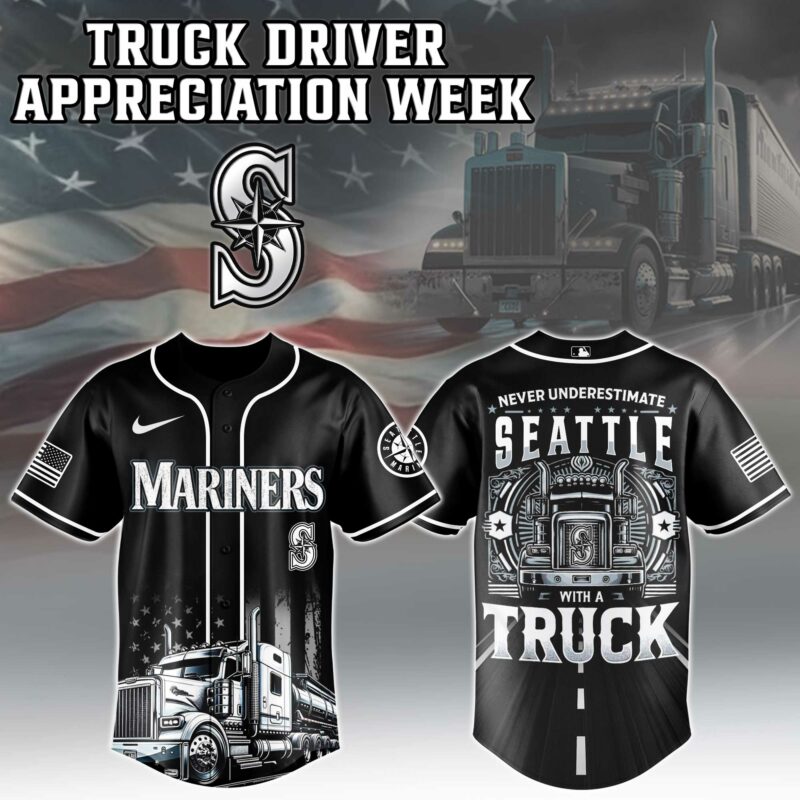 Seattle Mariners Nation Truck Driver Appreciation Week Jersey 2025