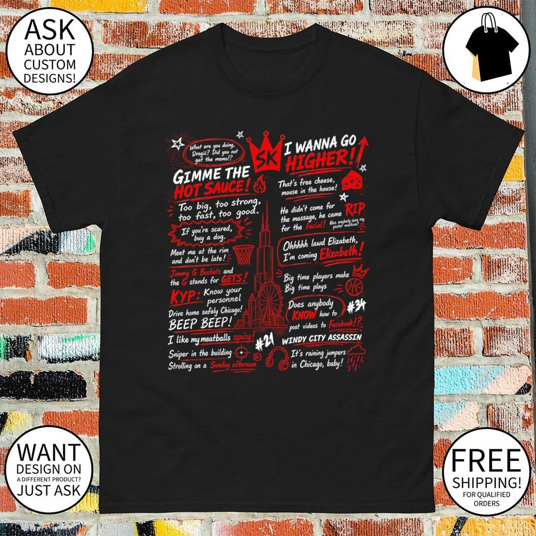 SK I wanna go higher gimme the hot sauce that’s free cheese mouse in the house shirt