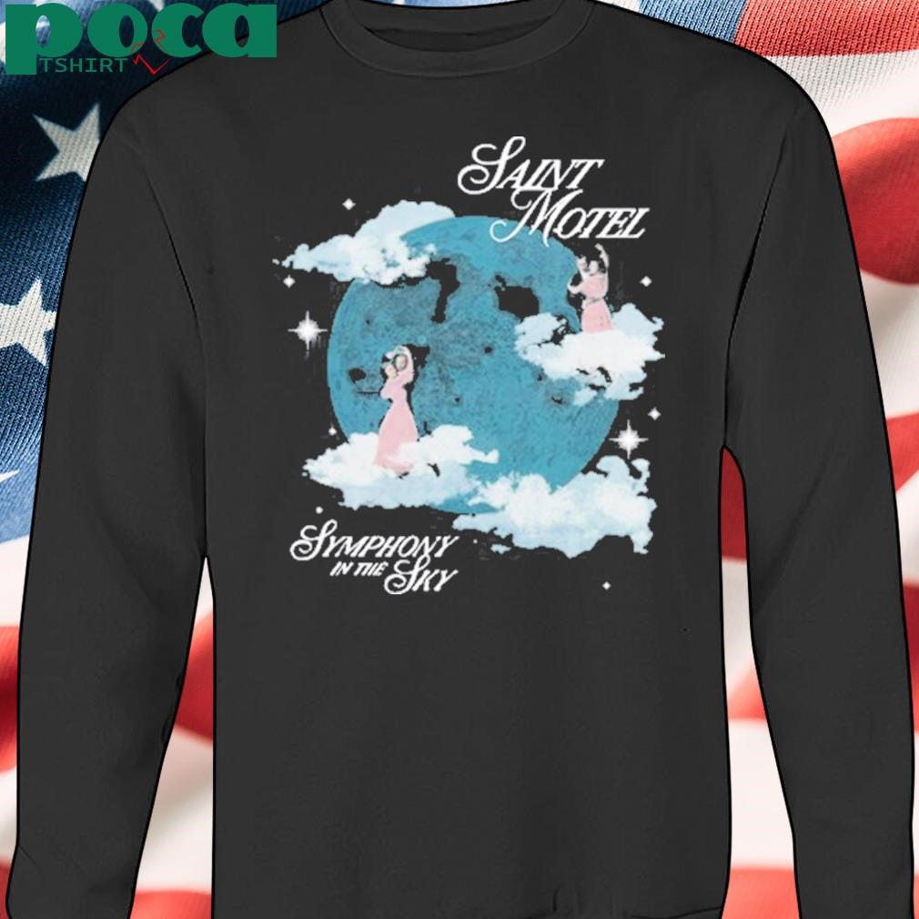 Saint Motel Symphony In The Sky New Shirt