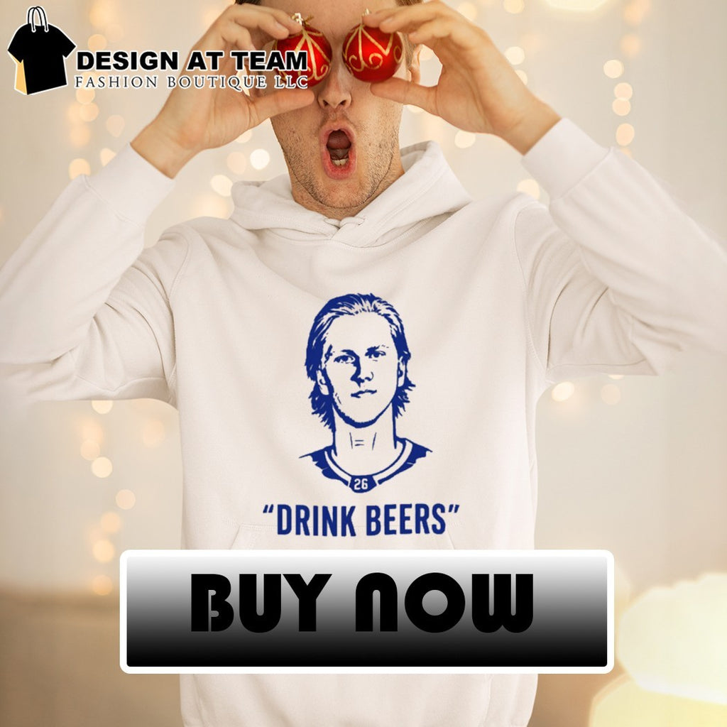 Sam Carrick wearing Rasmus Dahlin drink beers shirt