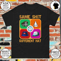 Same Shit Different Hat Anti Reform Political Protest 2026 shirt
