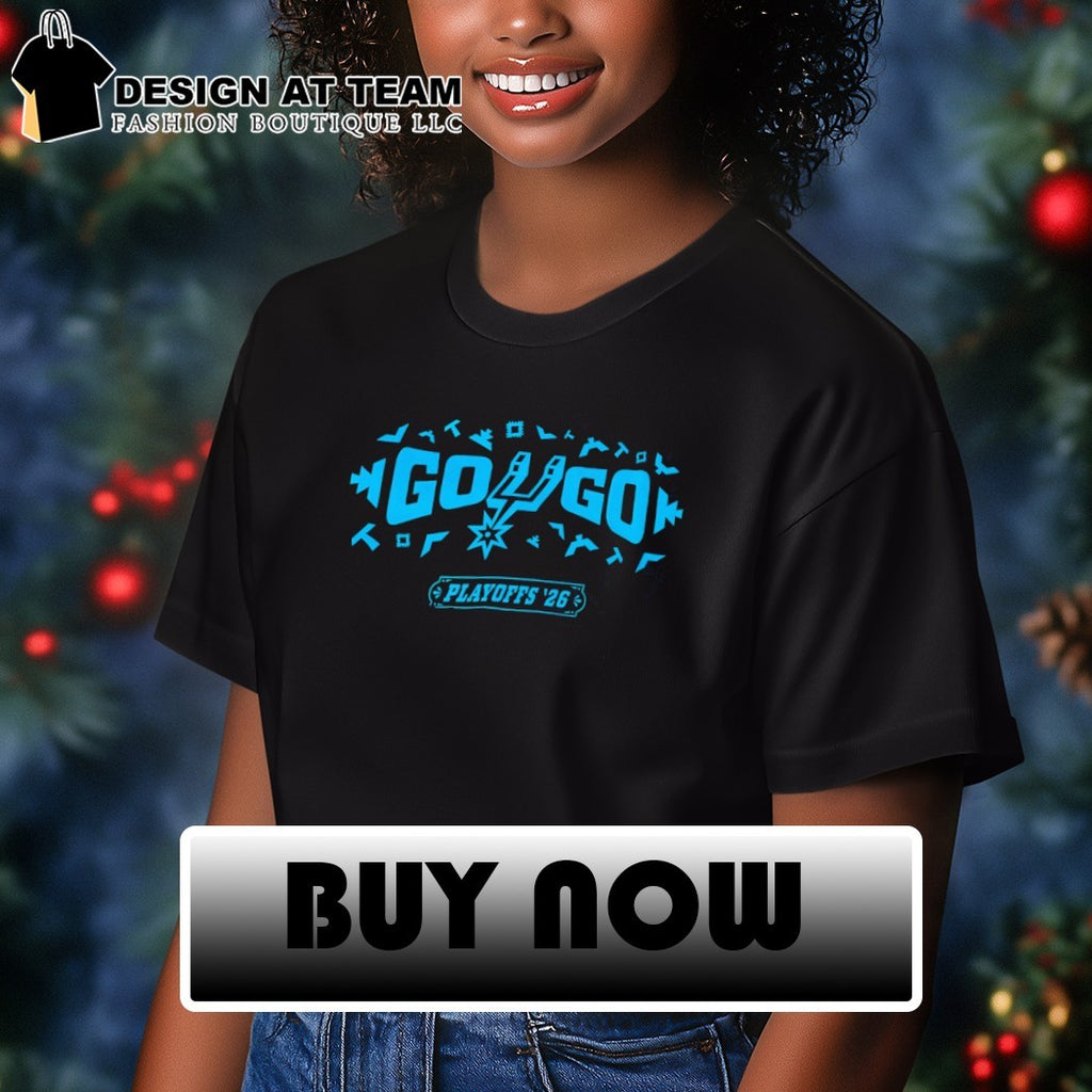 San Antonio Spurs Go go playoffs 2026 Limited Edition Shirt