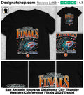 San Antonio Spurs vs Oklahoma City Thunder Western Conference Finals 2026 shirt
