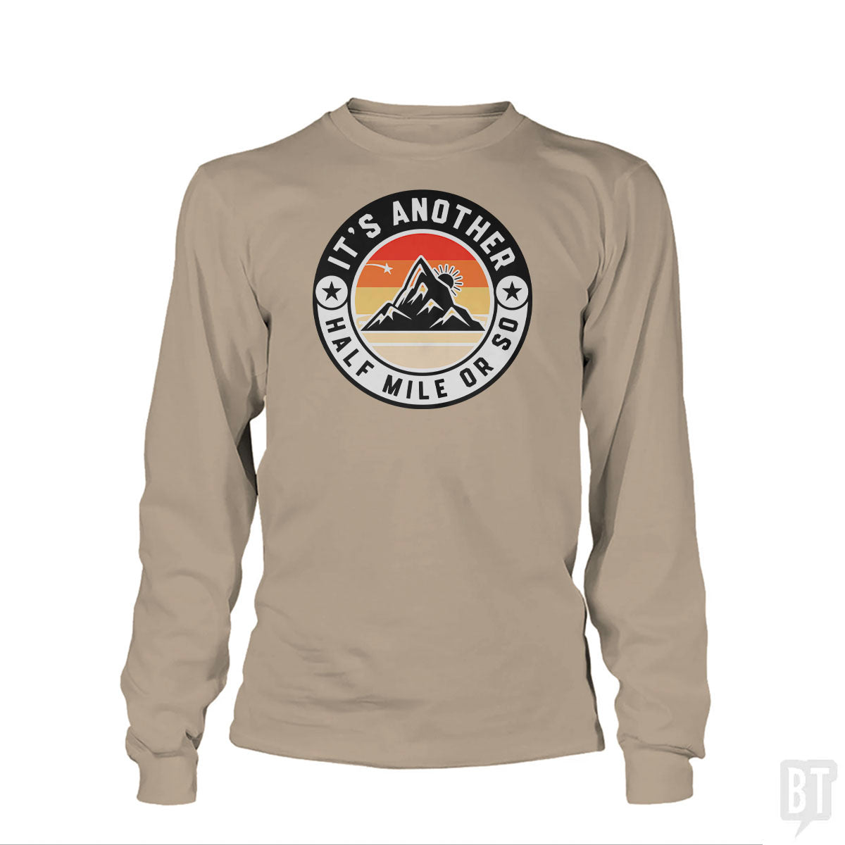 It's Another Half Mile Long Sleeve