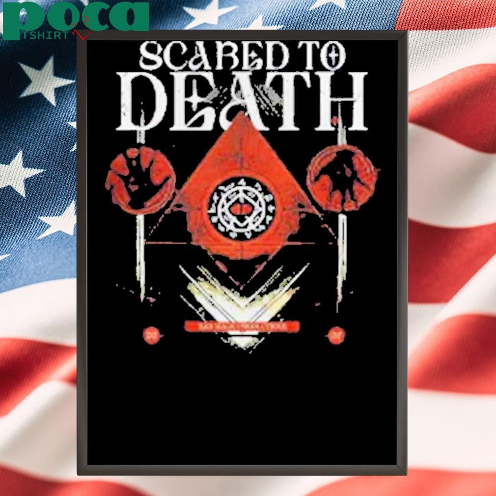 Scared To Death As Above So Below 2025 Shirt