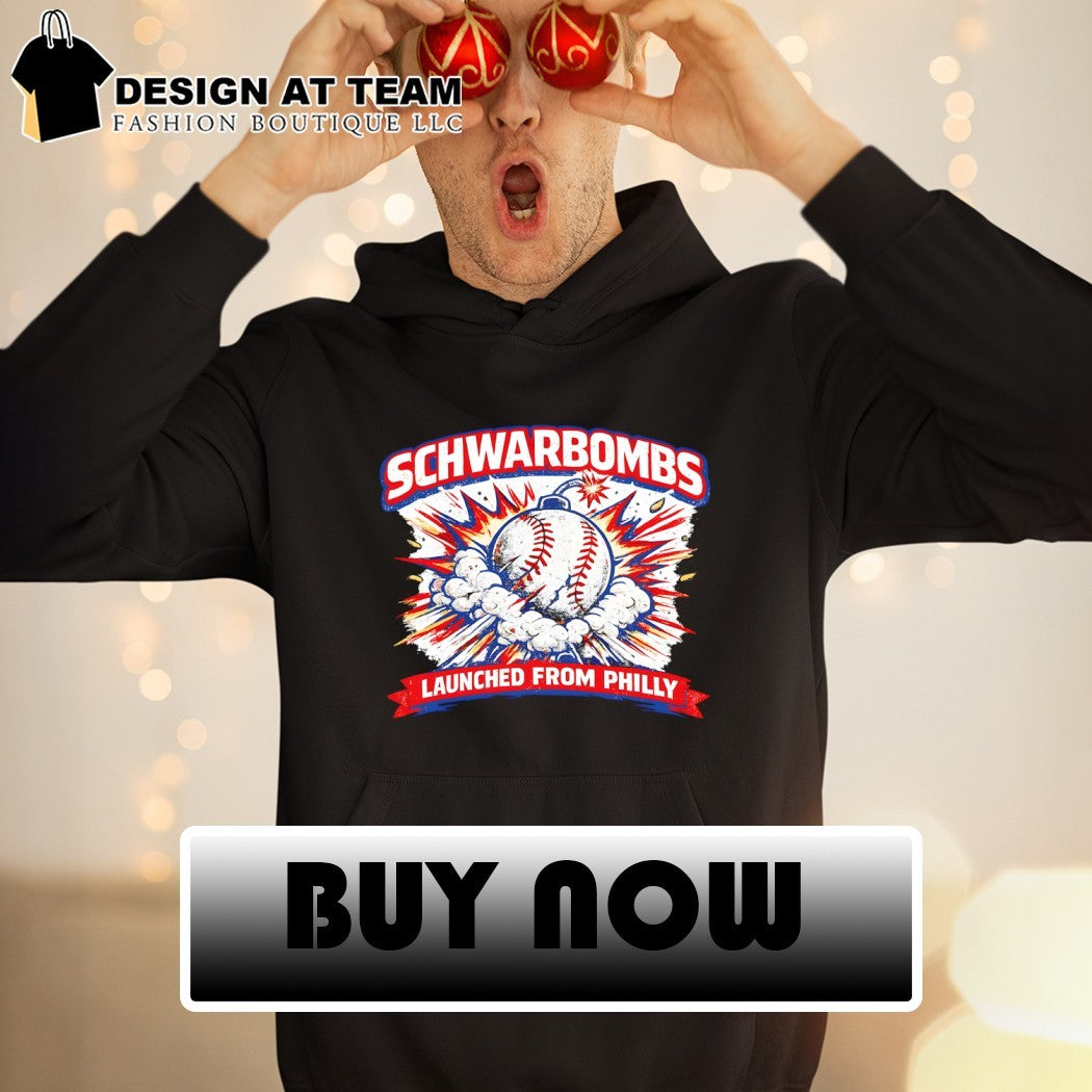 Schwarbombs launched from Philly Philadelphia Phillies Baseball MLB 2026 shirt