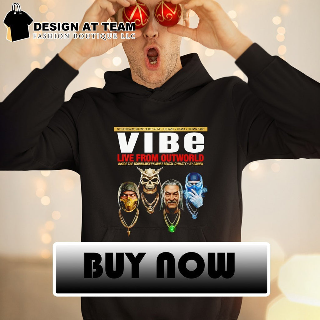 Scorpion Sub-Zero Shao Kahn and Shang Tsung Mortal Kombat Vibe live from outworld shirt