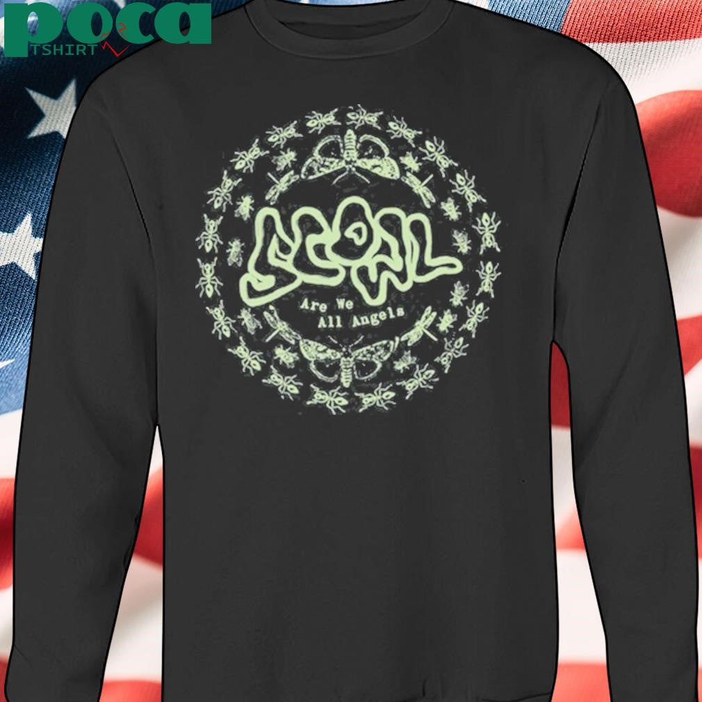 Scowl Are We All Angels shirt