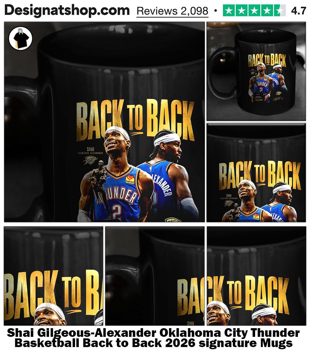 Shai Gilgeous-Alexander Oklahoma City Thunder Basketball Back to Back 2026 signature shirt