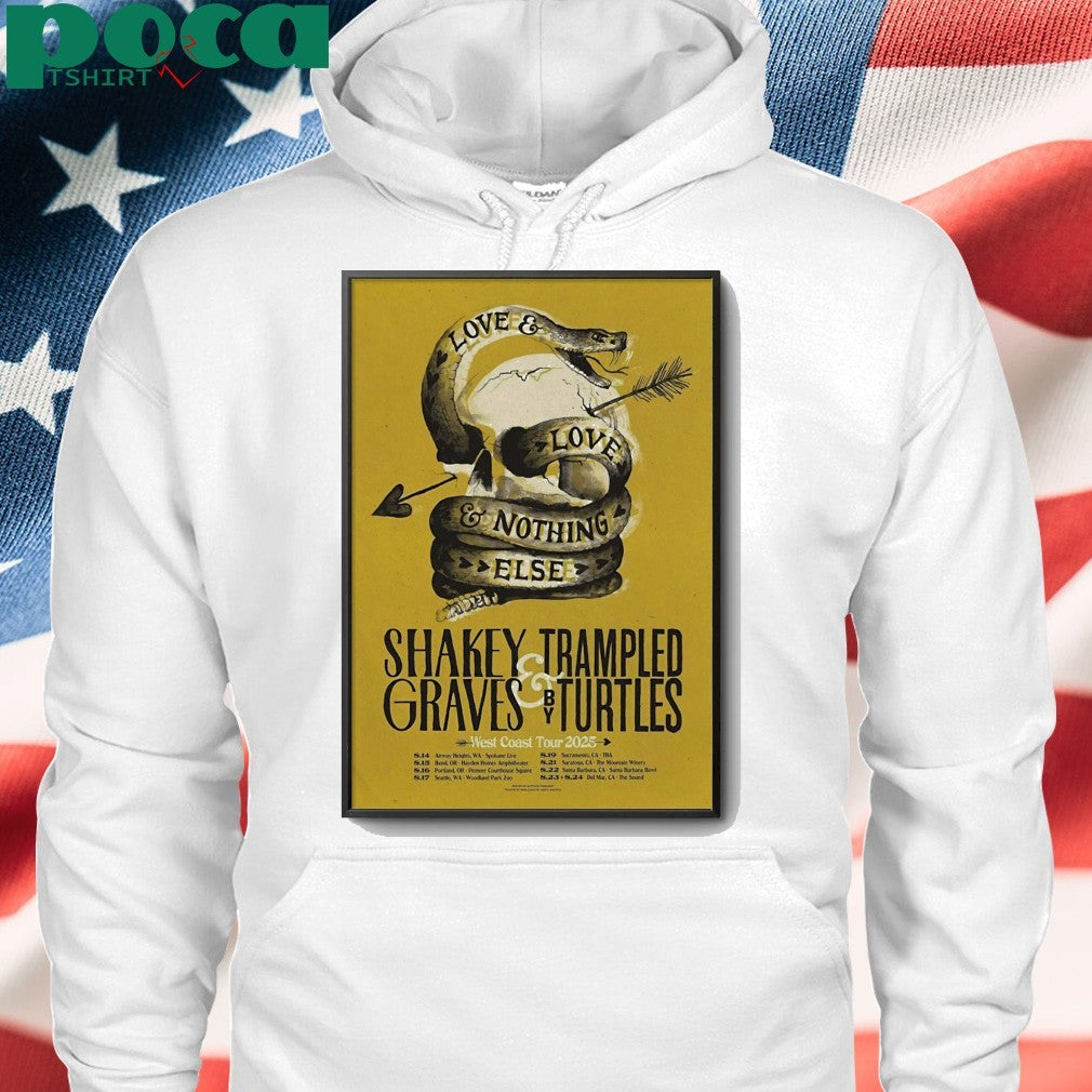Shakey Graves And Trampled By Turtles West Coast 2025 Tour Poster shirt