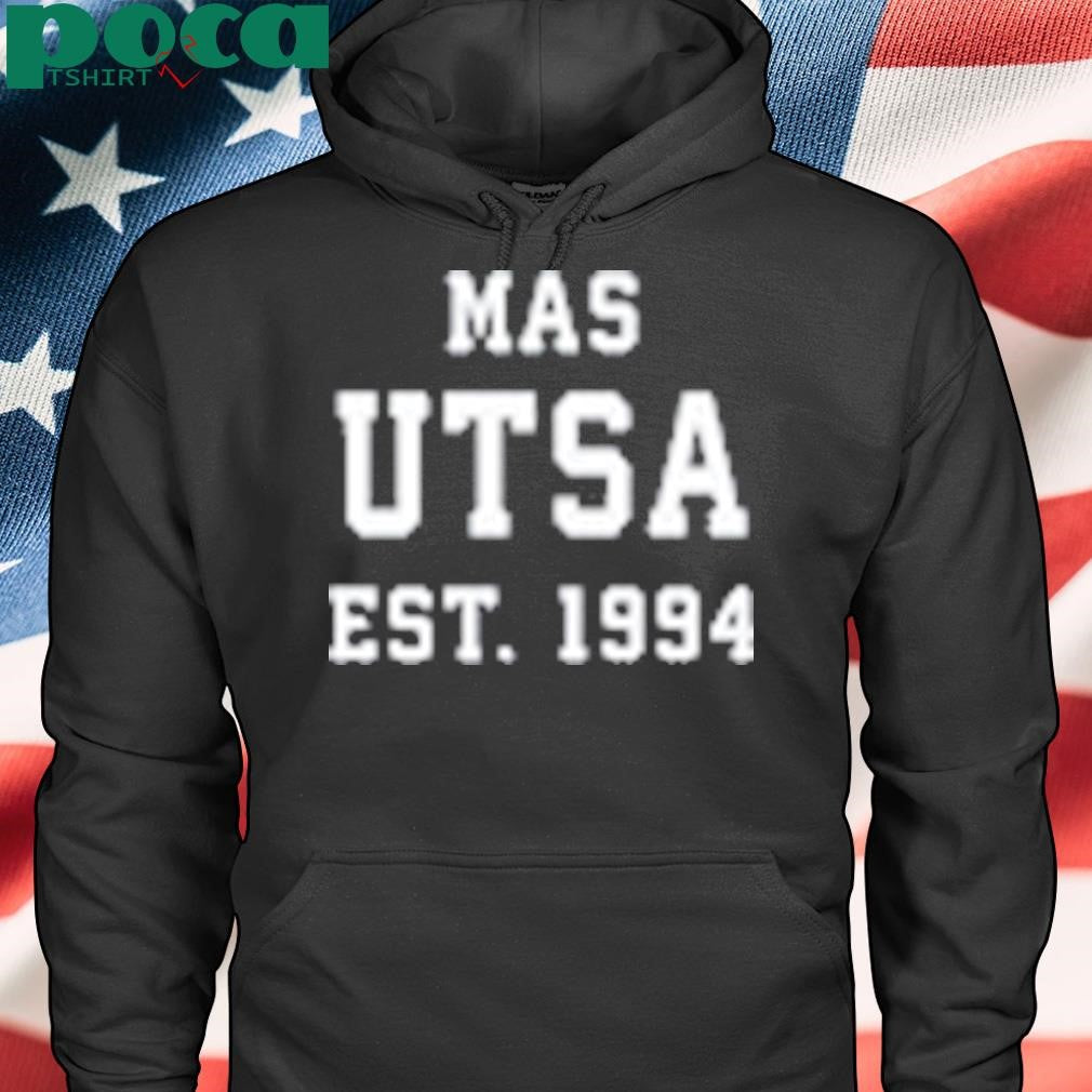Shea Serrano Mas Utsa Est 1994 T Shirt