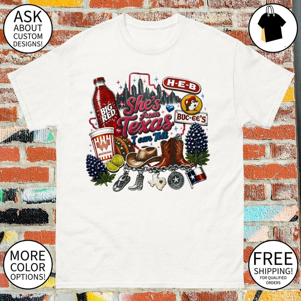 She’s from Texas I can Tell Texas Icons Big Red Whataburger H-E-B Buc-ee’s shirt
