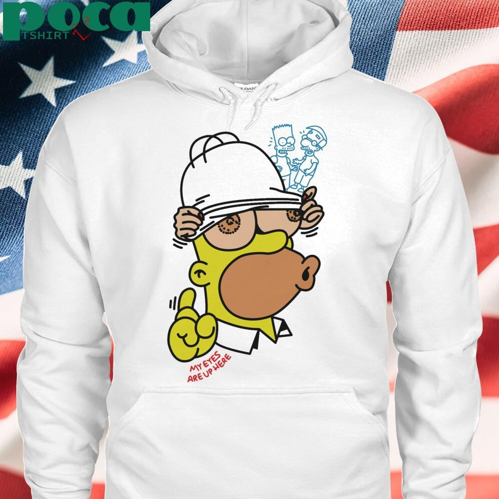 Simperson My Eyes Are Up Here 2025 Shirt