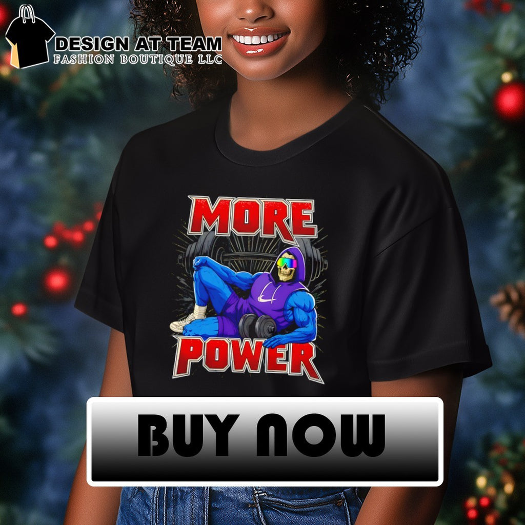 Skeletor as a gym rat More Power shirt