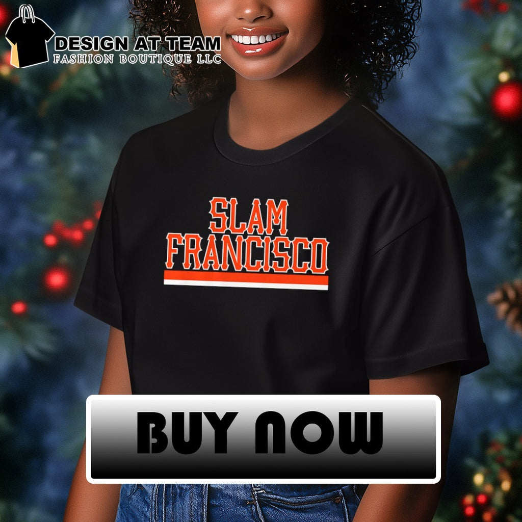 Slam Francisco San Francisco Giants Baseball MLB 2026 shirt