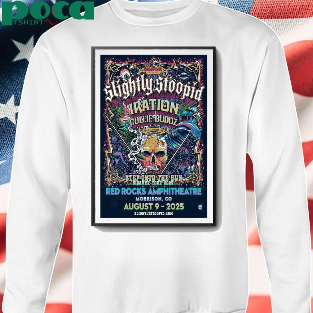 Slightly Stoopid Morrison CO Aug 9 2025 Red Rocks Amphitheatre Show Poster shirt