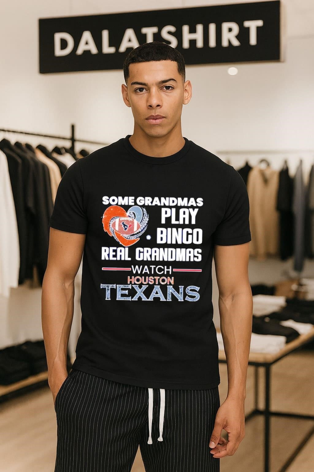 Some Grandmas Play Bingo Real Grandmas Watch Houston Texans shirt