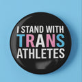 Sophie Cunningham I Stand With Trans Athletes Button
