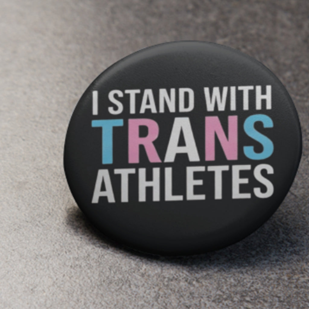 Sophie Cunningham I Stand With Trans Athletes Button