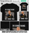 Sophie Cunningham point God Indiana Fever WNBA 2026 do something we own you shirt